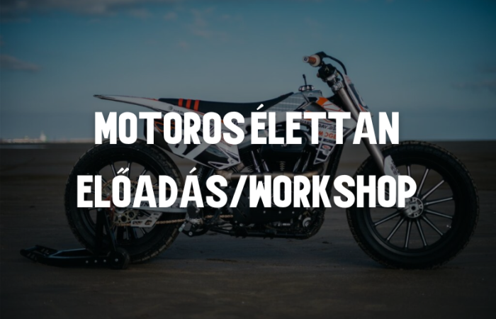 motoros élettan előadásworkshop04